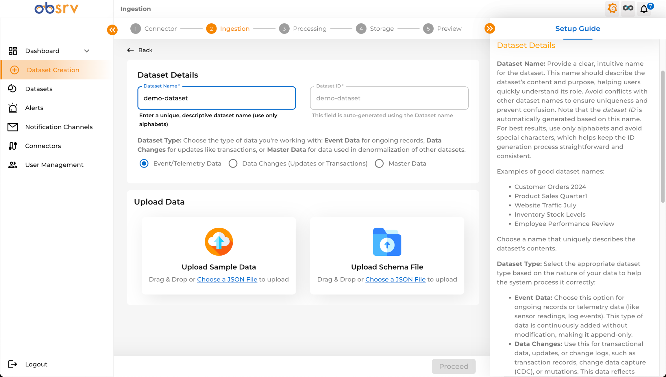 Ingestion step showing Dataset Name, Dataset ID, Dataset Type selection and Upload Data section