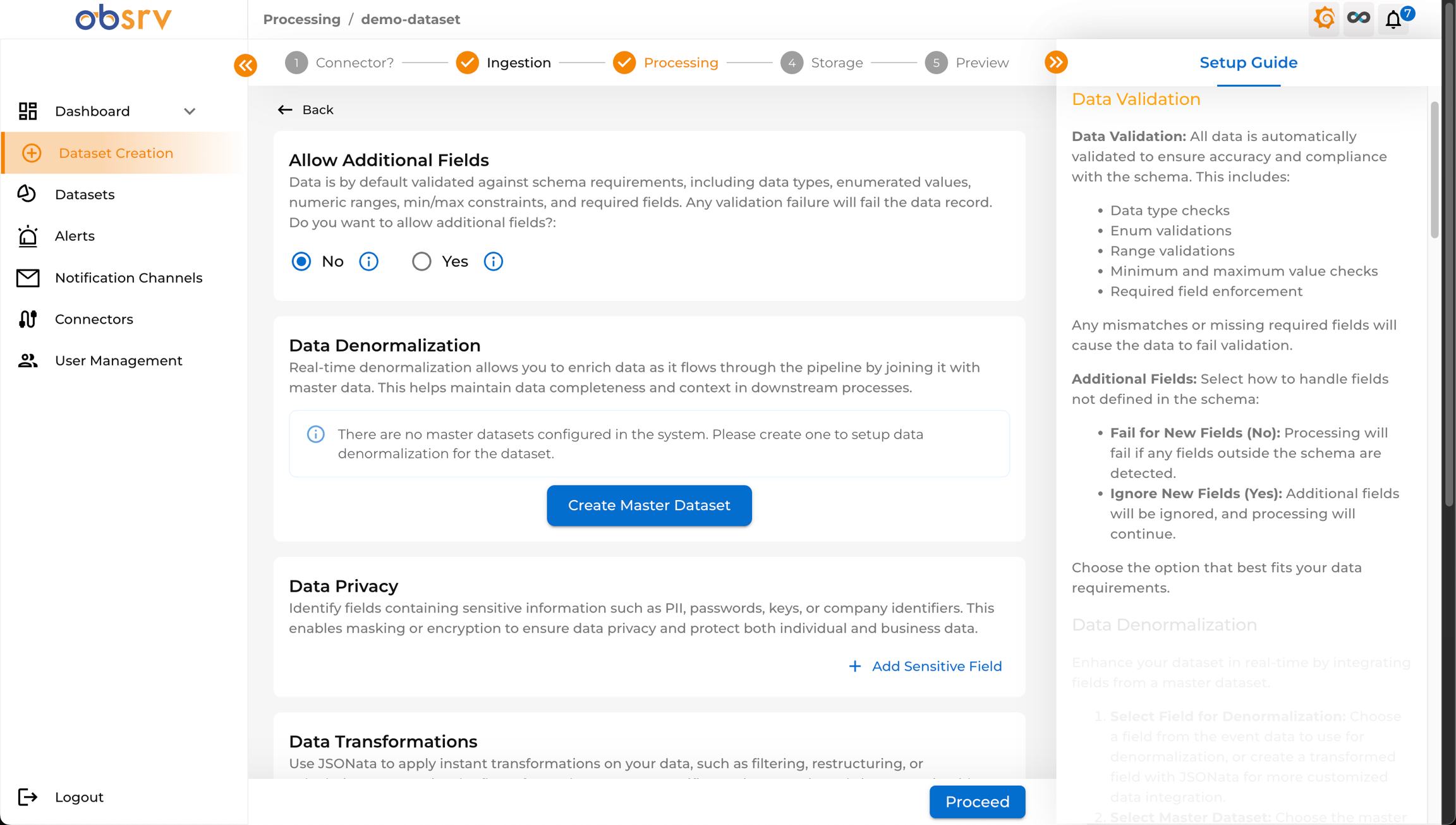 Processing step showing Allow Additional Fields, Data Denormalization, Data Privacy, and Data Transformations sections